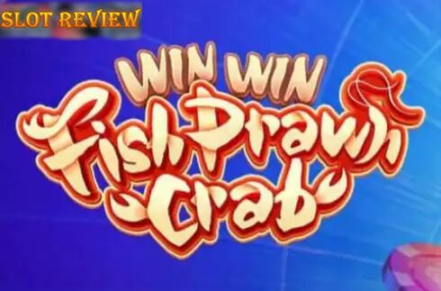 Win Win Fish Prawn Crab Slot Review